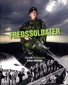 Fredssoldater  - Armemuseums årsbok 2008/2009