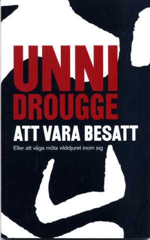 Personlig utveckling - Att vara besatt